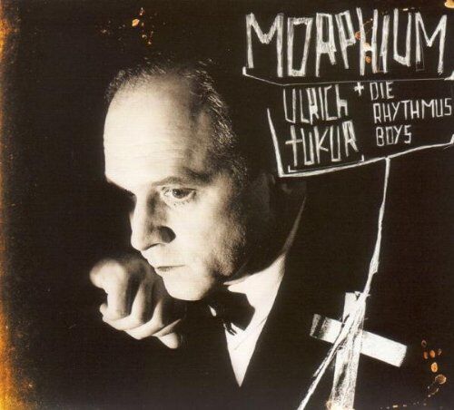Ulrich Tukur & Die Rhythmus Boys - Morphium - Preis vom 01.10.2026 17:08:56 h