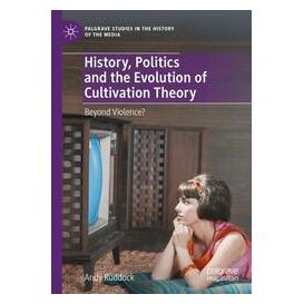 Umbreit History, Politics and the Evolution of Cultivation Theory (Englisch, Softcover, Andy Ruddock) (74669187)