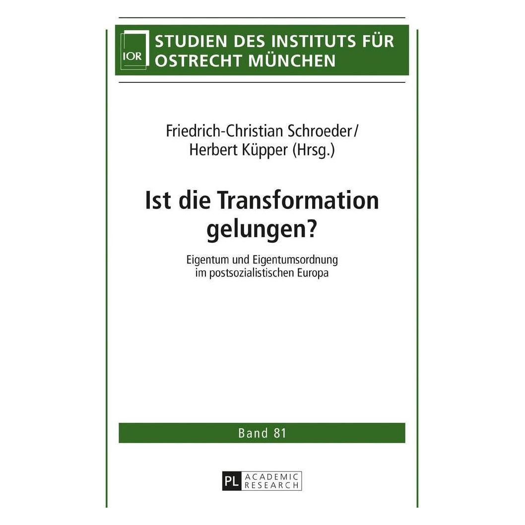 Peter Lang Ist die Transformation gelungen? (Deutsch, Friedrich-Christian Schroeder, Herbert Küpper, 2017) (30355682)