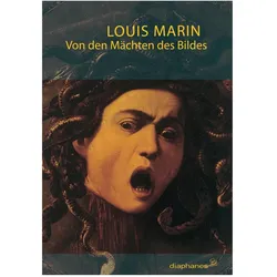 Von den Mächten des Bildes, Sachbücher von Louis Marin