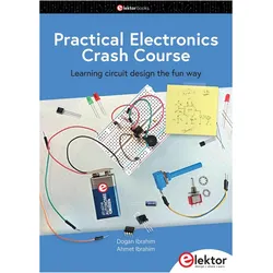 Ibrahim:Practical Electronics Crash Cou, Fachbücher von Dogan Ibrahim