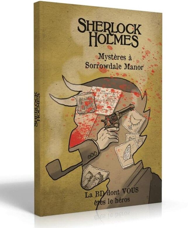 Makaka Editions La BD dont vous êtes le Héros : Sherlock Holmes Tome 9 - Mystères à Sorrowdale Manor