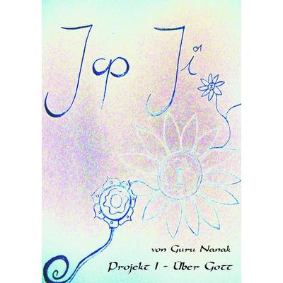 Jap Ji - Wulf A. Spittstoesser, 9783934022522