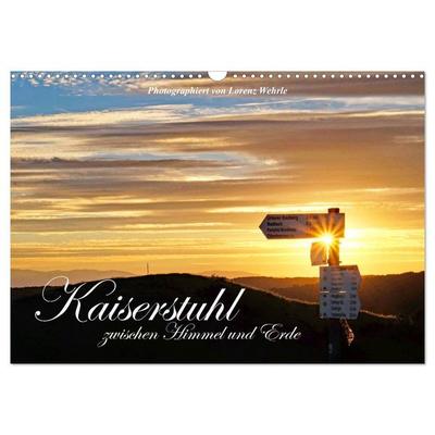 Kaiserstuhl zwischen Himmel und Erde (Wandkalender 2026 DIN A3 quer), CALVENDO Monatskalender