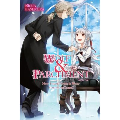 Wolf & Parchment: New Theory Spice & Wolf, Vol. 12 (Light Novel), Taschenbuch von Isuna Hasekura, Little, Brown and Company