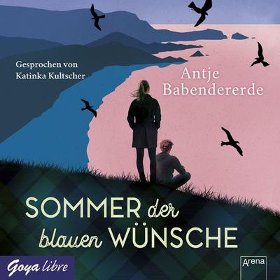 Sommer der blauen Wünsche - Antje Babendererde, Audio, 4064066895686