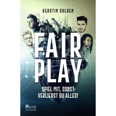 Fair Play, Gebundene Ausgabe von Kerstin Gulden, Rowohlt Taschenbuch