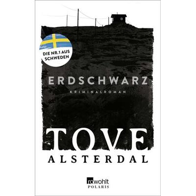 Erdschwarz, Taschenbuch von Tove Alsterdal, Rowohlt Taschenbuch
