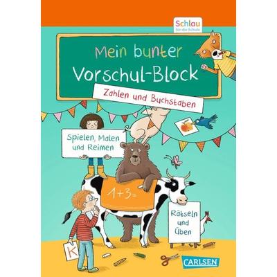 Schlau für die Schule: Mein bunter Vorschul-Block, Taschenbuch von Christine Mildner, Carlsen, 978-3-551-19145-8