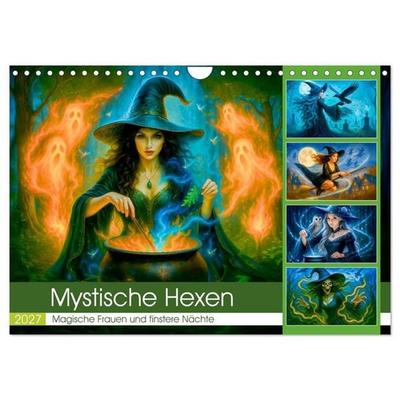 Mystische Hexen - Magische Frauen und finstere Nächte (Wandkalender 2027 DIN A4 quer), CALVENDO Monatskalender