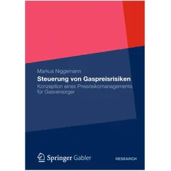 Steuerung von Gaspreisrisiken, Fachbücher von Markus Niggemann