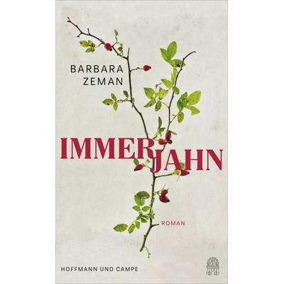 Immerjahn, Gebundene Ausgabe von Barbara Zeman, Hoffmann Und Campe