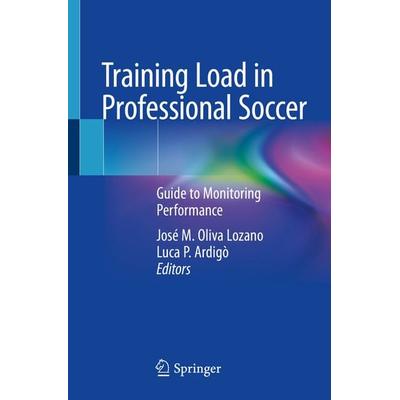 Training Load in Professional Soccer, Taschenbuch von , Springer, 978-3-031-52086-0