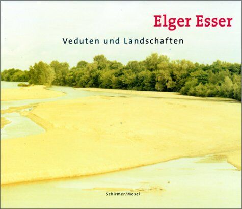 Elger Esser - Veduten und Landschaften 1996 - 2000 - Preis vom 05.10.2026 03:47:11 h