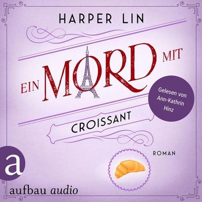 Ein Mord mit Croissant - Harper Lin, Audio, 9783757019426