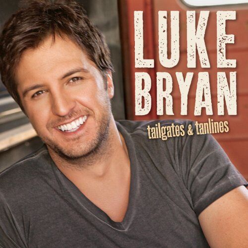Luke Bryan - Tailgates & Tanlines - Preis vom 09.10.2026 07:28:09 h