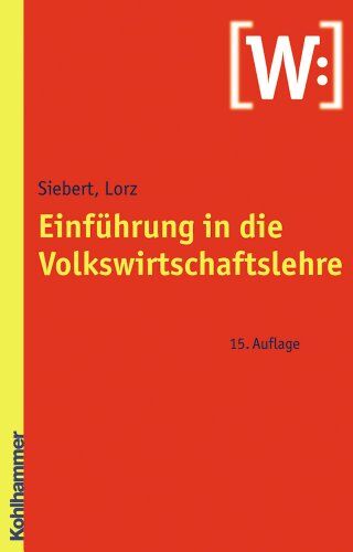 Horst Siebert - Einführung in die Volkswirtschaftslehre - Preis vom 09.10.2026 07:28:09 h