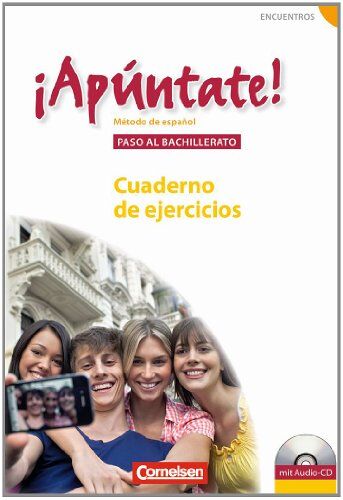 Alexander Grimm - ¡Apúntate! - Allgemeine Ausgabe: Paso al bachillerato - Cuaderno de ejercicios inkl. CD - Preis vom 18.10.2026 19:22:15 h