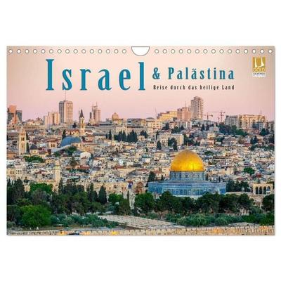 Israel & Palästina - Reise durch das heilige Land (Wandkalender 2027 DIN A4 quer), CALVENDO Monatskalender