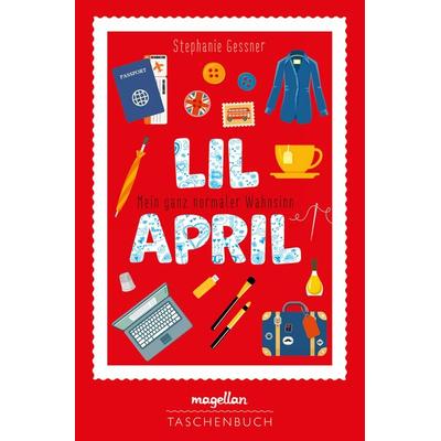 Lil April - Mein ganz normaler Wahnsinn, Taschenbuch von Stephanie Gessner, Magellan