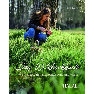 HALALI - Das Wildkochbuch, Gebundene Ausgabe von Ilka Dorn, Convergence, 978-3-9814794-3-0