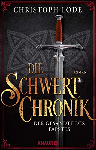Christoph Lode - Die Schwertchronik: Der Gesandte des Papstes - Preis vom 09.10.2026 07:28:09 h