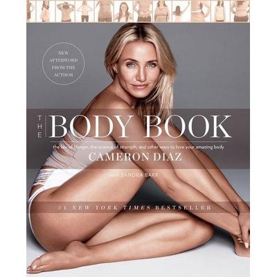 The Body Book, Taschenbuch von Cameron Diaz,Sandra Bark, Harper Collins Publ. USA