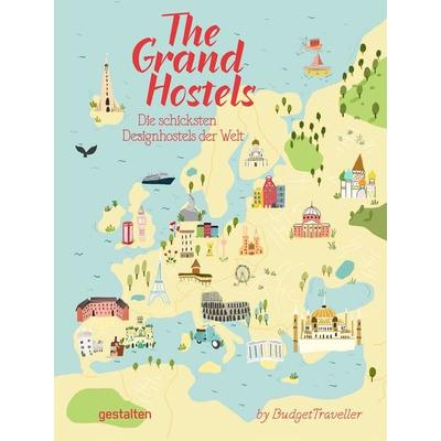 The Grand Hostels (DE), Taschenbuch von Kash Bhattacharya, Die Gestalten Verlag, 978-3-89955-433-5