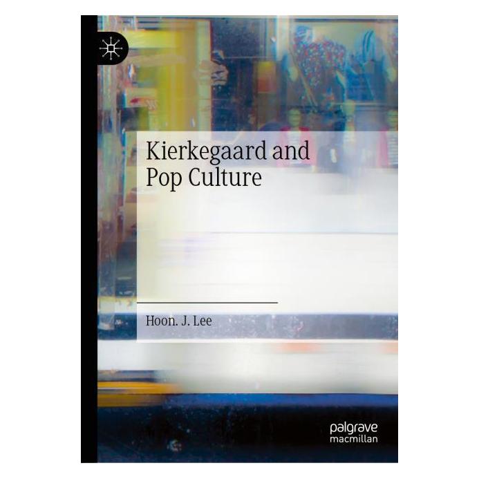 Springer Kierkegaard and Pop Culture (Englisch, Hardcover, Hoon J Lee) (62880368)