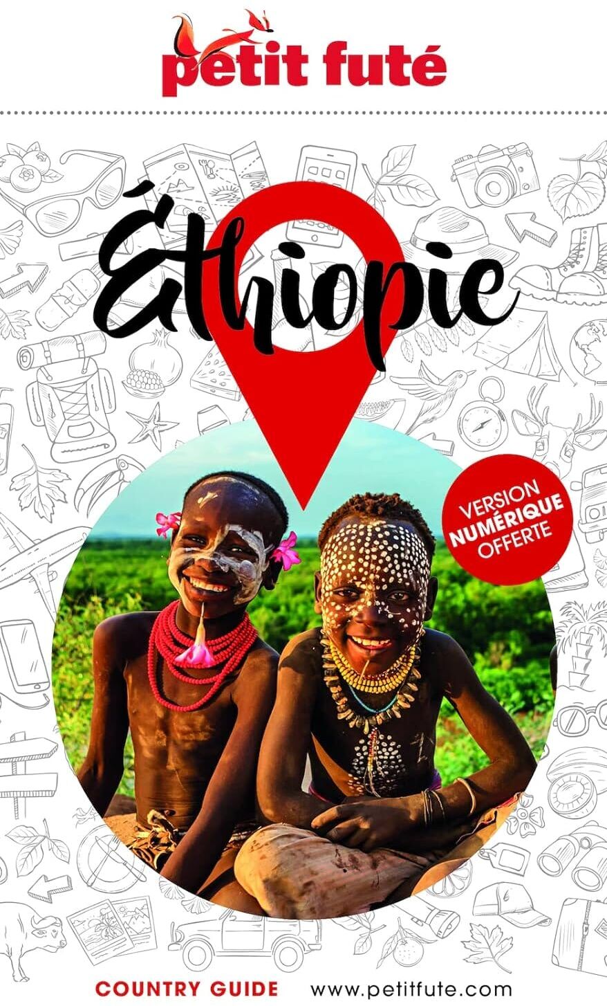 Guide de voyage - Ethiopie 2024   Petit Futé