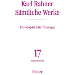 Karl Rahner Sämtliche Werke. Tl.2, Fachbücher von Karl Rahner