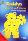 Angelika Kipp - Teddys riesengroß und filigran. Fenster- und Wandbilder aus Tonkarton. - Preis vom 02.10.2026 23:42:20 h