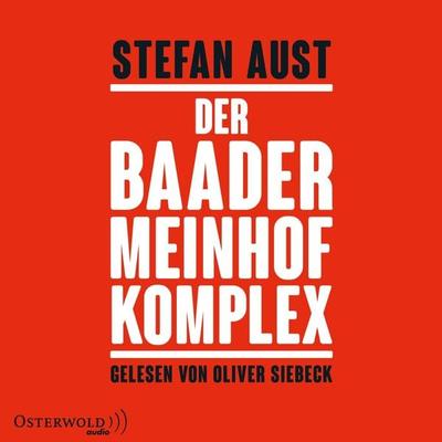 Der Baader-Meinhof-Komplex - Stefan Aust, Audio, 9783844926514