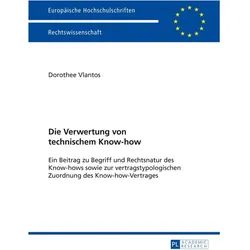 Die Verwertung von technischem Know-how, Fachbücher von Dorothee Vlantos