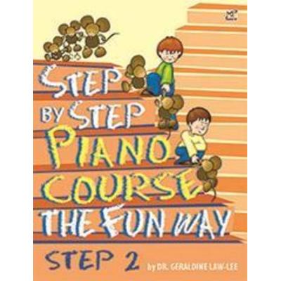 Step By Step Piano Course The Fun Way 2, Geheftet von Geraldine Law-Lee, Rhythm MP