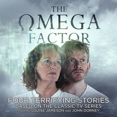 The Omega Factor Series 01 - Matt Fitton,Phil Mulryne,Cavan Scott,Ken Bentley, Audio, 9781838681555
