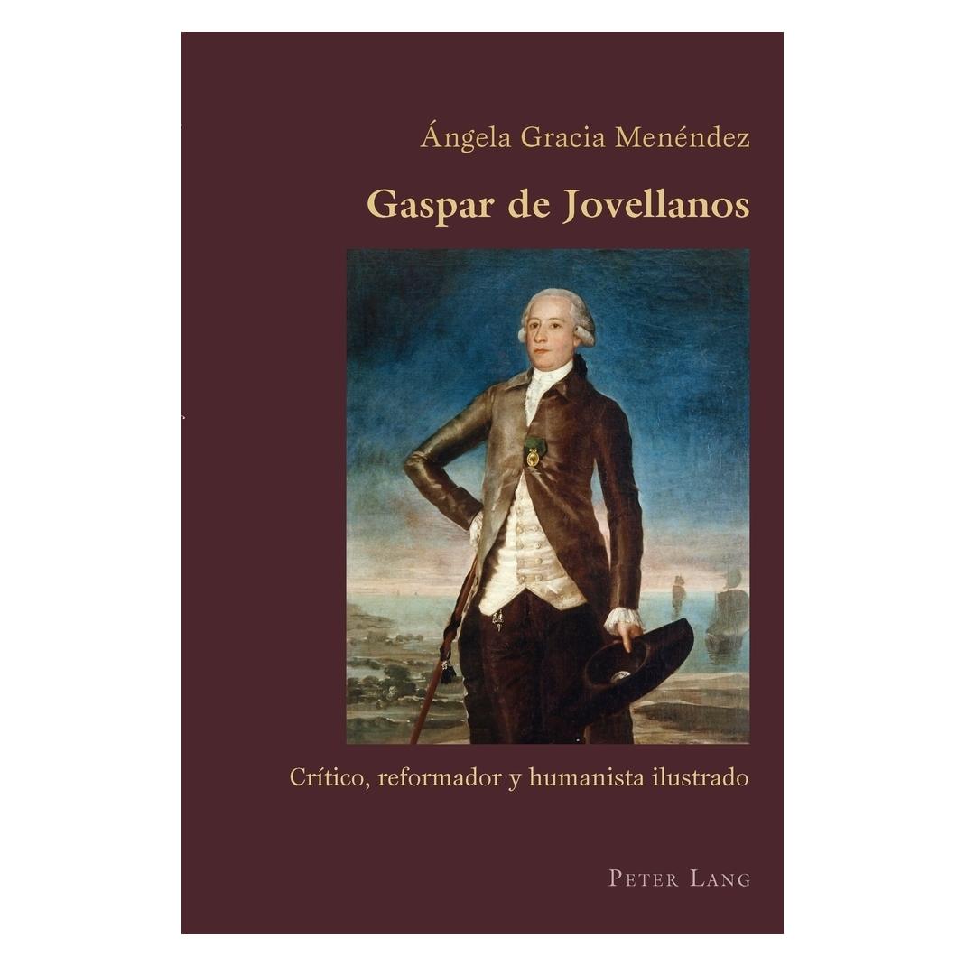 Peter Lang Gaspar de Jovellanos (Spanisch, Softcover, Angela Gracia Menendez) (56026601)