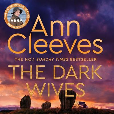 The Dark Wives - Ann Cleeves, Audio, 9781529077773