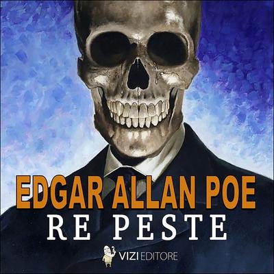 Re peste - Edgar Allan Poe, Audio, 9791280585868