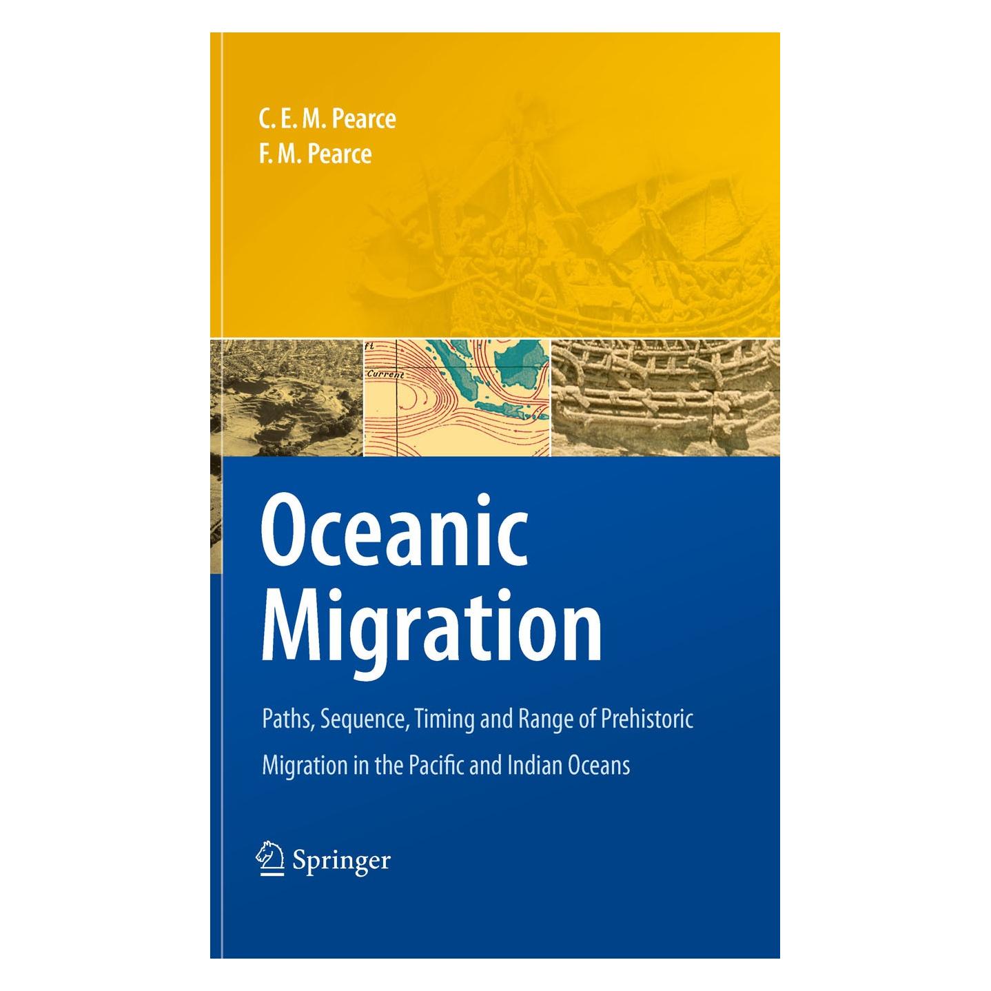 Springer Oceanic Migration (Englisch, Hardcover, Charles E.M. Pearce, F. M. Pearce) (9789048138258)