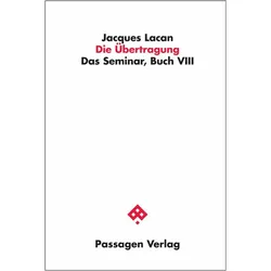Die Übertragung. Studienausgabe, Fachbücher von Peter Engelmann, Jacques Lacan, Hans-Dieter Gondek