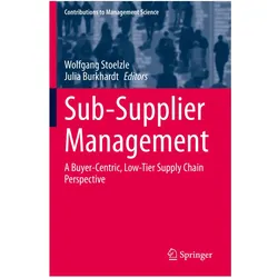 Sub-Supplier Management, Fachbücher von Julia Burkhardt, Wolfgang Stoelzle