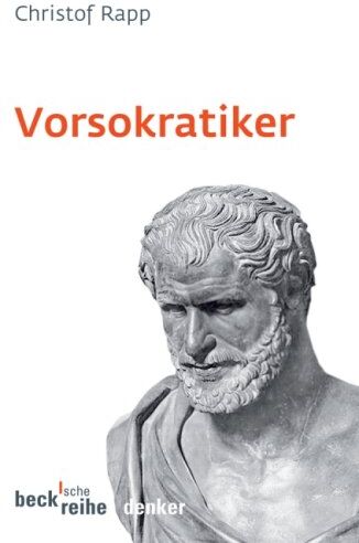 Christof Rapp - Vorsokratiker - Preis vom 13.10.2026 19:28:25 h
