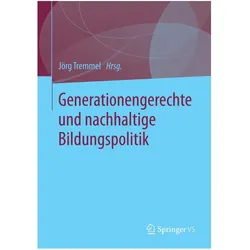 Generationengerechte und nachhaltige Bildungspolitik, Fachbücher