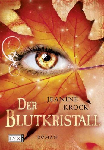 Jeanine Krock - Der Blutkristall: Roman - Preis vom 10.10.2026 11:48:34 h