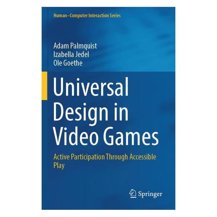 Springer Palmquist:Universal Design in Video Gam (Englisch, Adam Palmquist) (64909997)