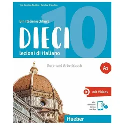 Dieci A1: corso e quaderno: più versione interattiva e app, Schulbücher von Orlandino, Ciro Massimo, Euridice, Naddeo, Ciro Massimo Naddeo Euridice Orlandino, Collectif
