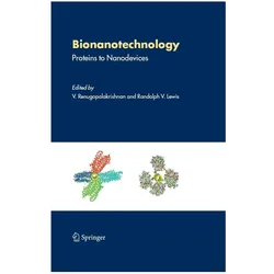 Bionanotechnology, Fachbücher von V. Renugopalakrishnan, Randolph V. Lewis