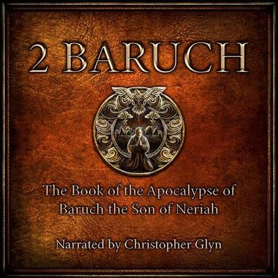 2nd Baruch - Christopher Glyn, Audio, 9781914988943