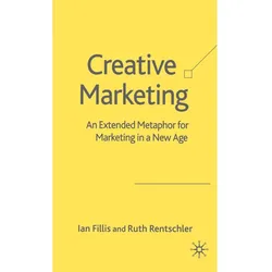 Creative Marketing, Fachbücher von R. Rentschler, I. Fillis